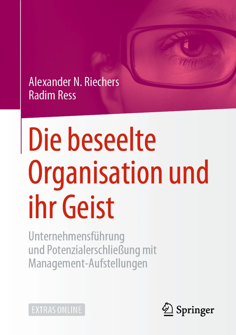 Die beseelte Organisation und ihr Geist